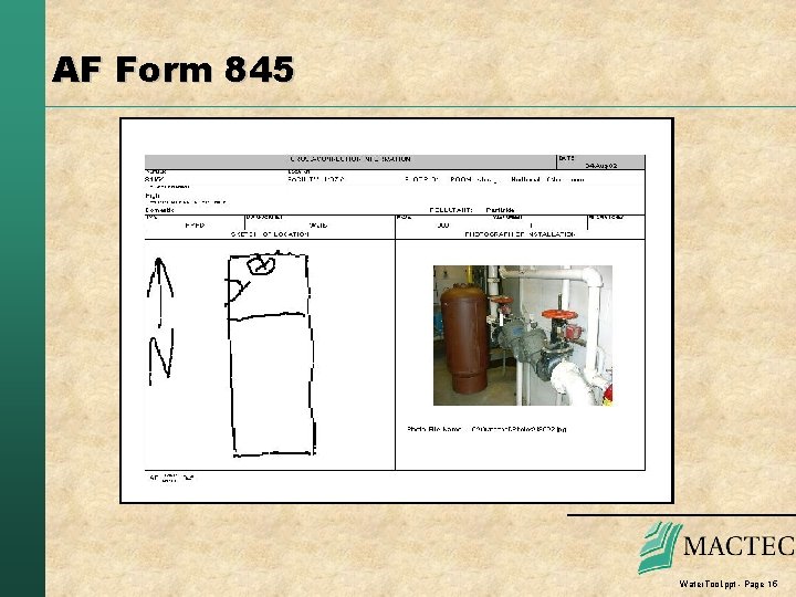 AF Form 845 Water. Tool. ppt - Page 15 