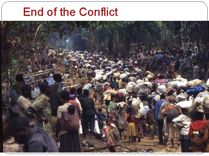 End of the Conflict 
