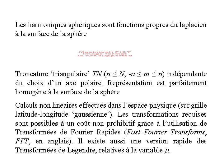 Les harmoniques sphériques sont fonctions propres du laplacien à la surface de la sphère