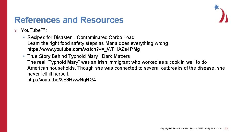 References and Resources > You. Tube™: • Recipes for Disaster – Contaminated Carbo Load