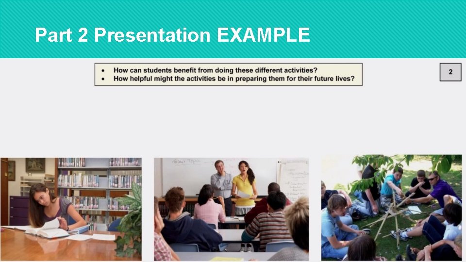 Part 2 Presentation EXAMPLE 