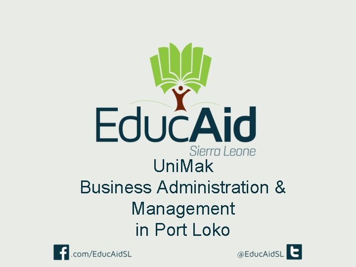 Uni. Mak Business Administration & Management in Port Loko 