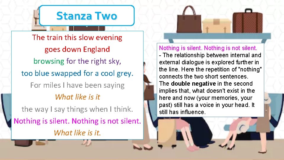 Stanza Two The train this slow evening goes down England browsing for the right