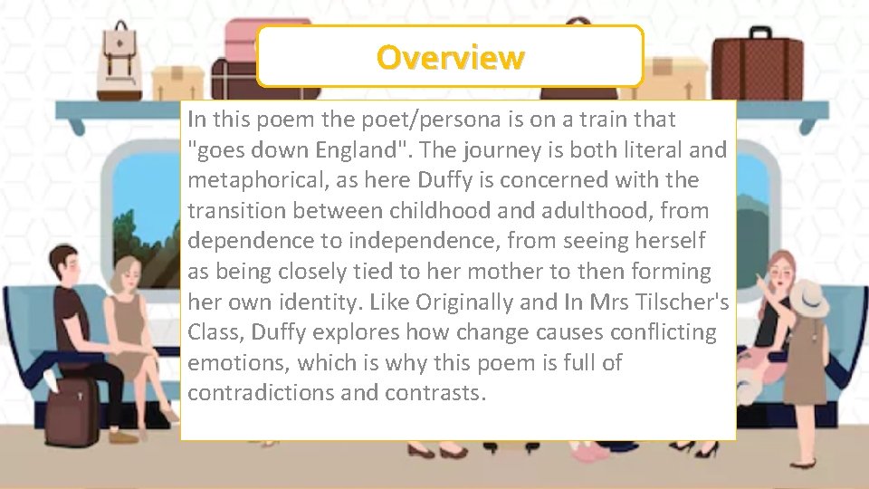 Overview In this poem the poet/persona is on a train that "goes down England".