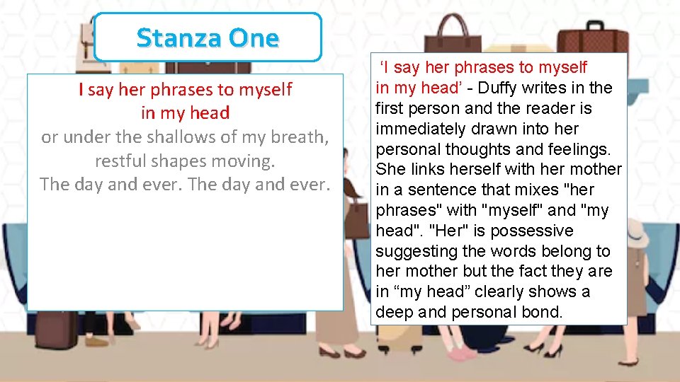 Stanza One I say her phrases to myself in my head or under the