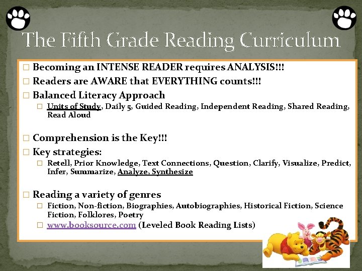 The Fifth Grade Reading Curriculum � Becoming an INTENSE READER requires ANALYSIS!!! � Readers