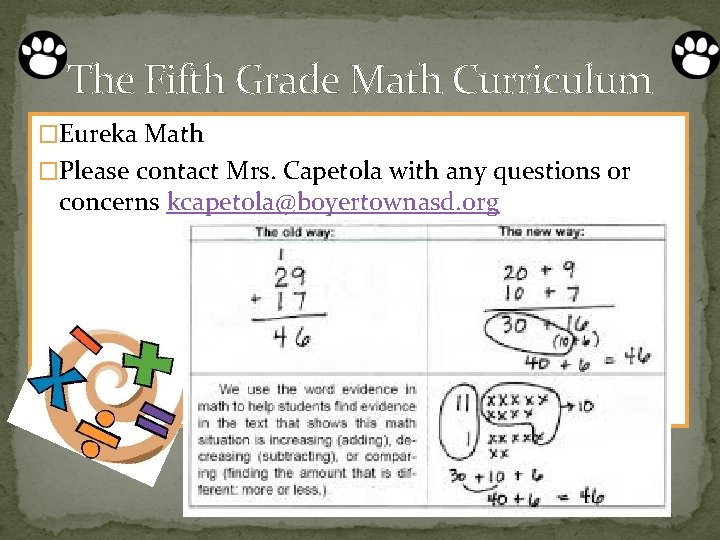 The Fifth Grade Math Curriculum �Eureka Math �Please contact Mrs. Capetola with any questions