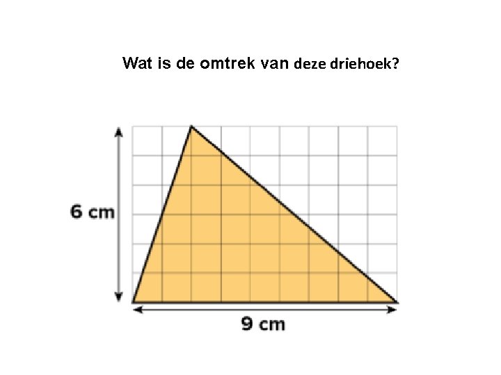 Wat is de omtrek van deze driehoek? 