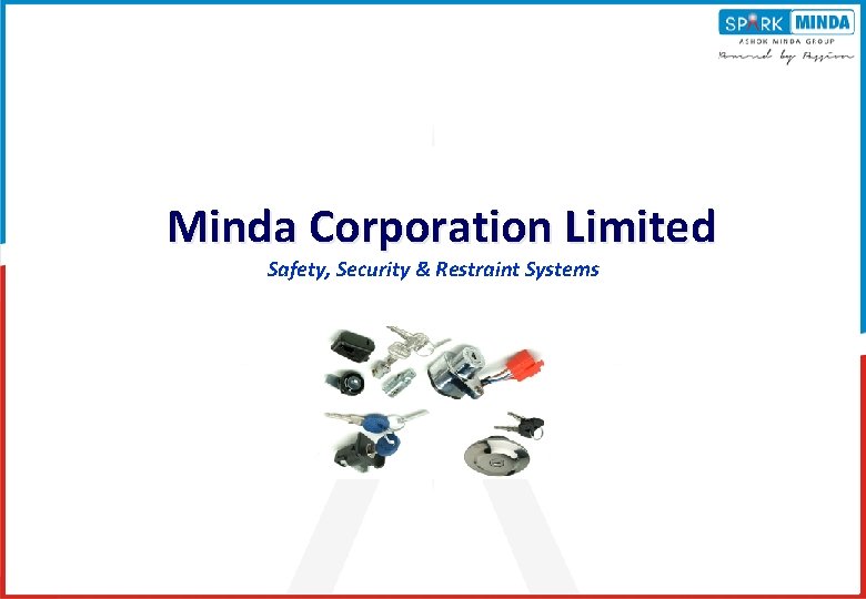 Minda Corporation Limited Safety, Security & Restraint Systems 