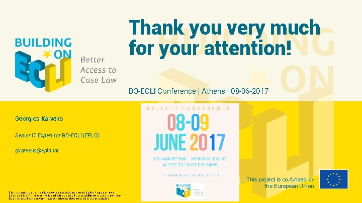 Thank you very much for your attention! BO-ECLI Conference | Athens | 08 -06