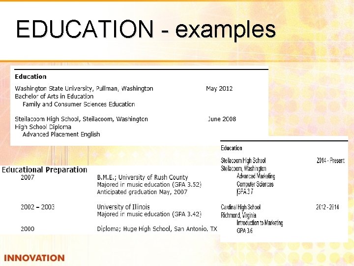 EDUCATION - examples 