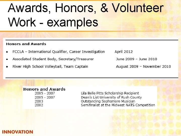 Awards, Honors, & Volunteer Work - examples 