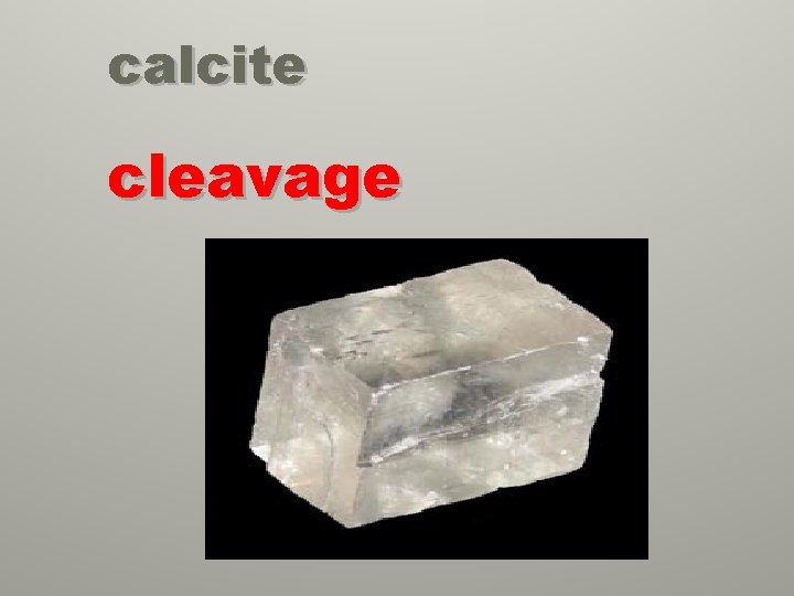 calcite cleavage 