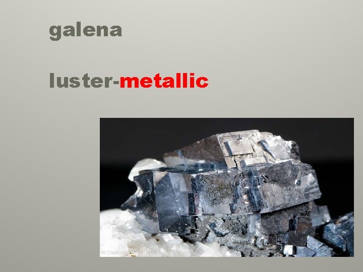 galena luster-metallic 