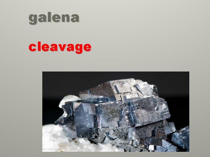 galena cleavage 