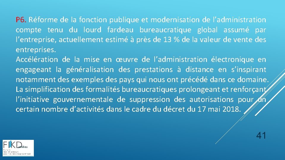 P 6. Réforme de la fonction publique et modernisation de l’administration compte tenu du