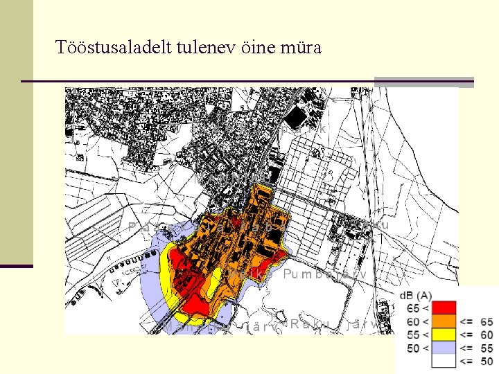 Tööstusaladelt tulenev öine müra 