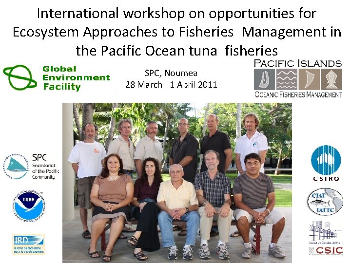 International workshop on opportunities for Ecosystem Approaches to Fisheries Management in the Pacific Ocean