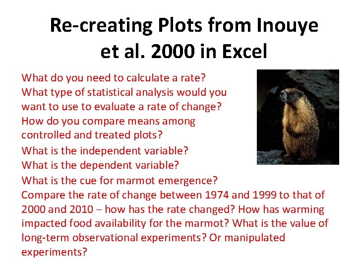 Re-creating Plots from Inouye et al. 2000 in Excel What do you need to