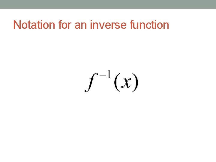 Notation for an inverse function 