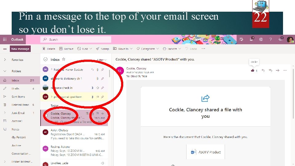 Pin a message to the top of your email screen so you don’t lose