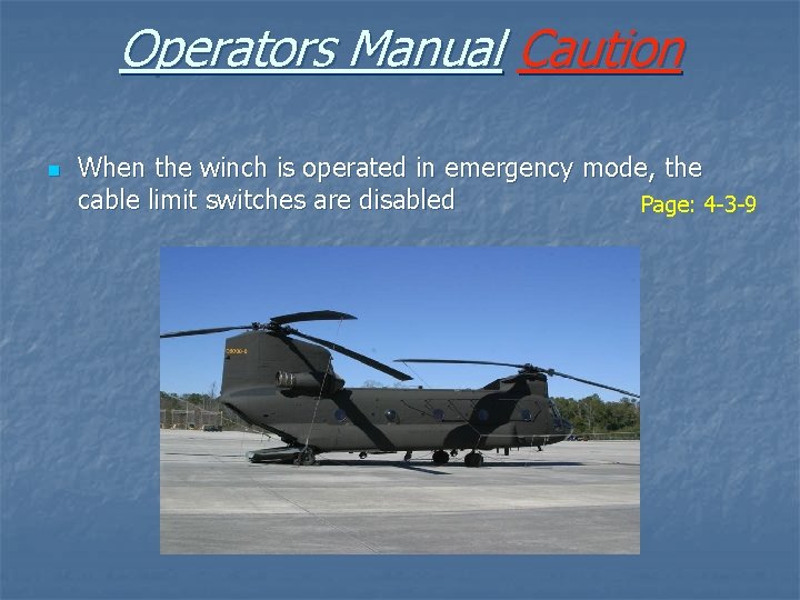 Operators Manual Caution n When the winch is operated in emergency mode, the cable