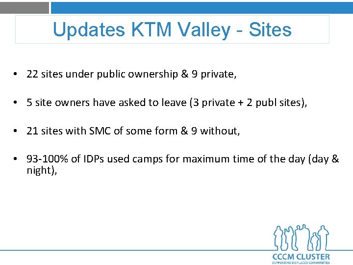 Updates KTM Valley - Sites • 22 sites under public ownership & 9 private,