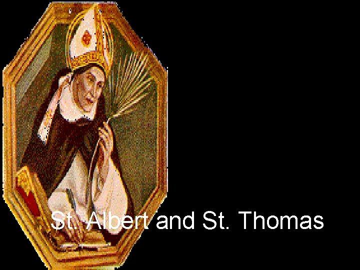 St. Albert and St. Thomas 