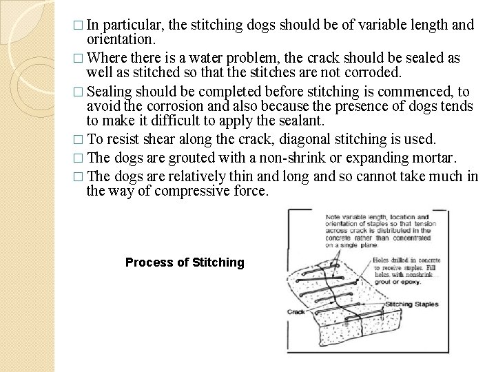� In particular, the stitching dogs should be of variable length and orientation. �