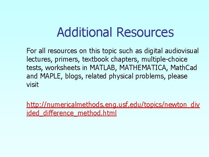 Additional Resources For all resources on this topic such as digital audiovisual lectures, primers,