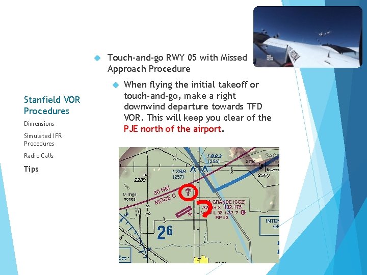  Touch-and-go RWY 05 with Missed Approach Procedure Stanfield VOR Procedures Dimensions Simulated IFR