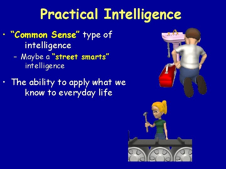 Essential Questions What is intelligence Where does intelligence