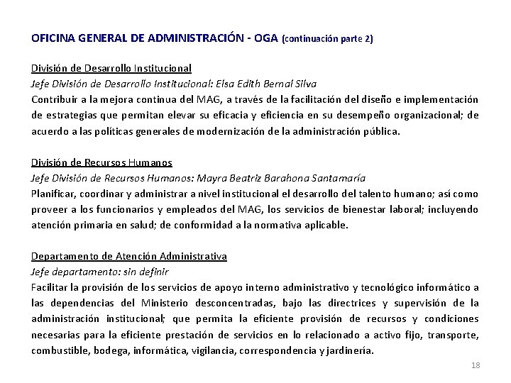 OFICINA GENERAL DE ADMINISTRACIÓN - OGA (continuación parte 2) División de Desarrollo Institucional Jefe