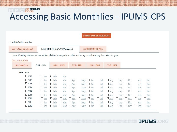 Accessing Basic Monthlies - IPUMS-CPS 