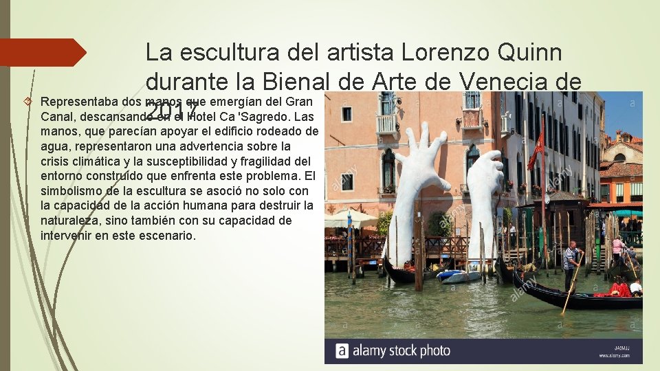 La escultura del artista Lorenzo Quinn durante la Bienal de Arte de Venecia de La escultura del artista Lorenzo Quinn durante la Bienal de Arte de Venecia de