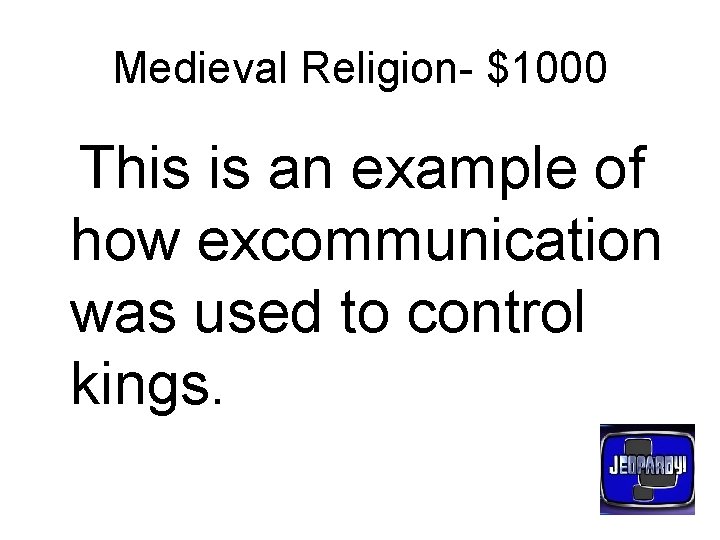 Lets Review the Categories Medieval Religion Grab Bag