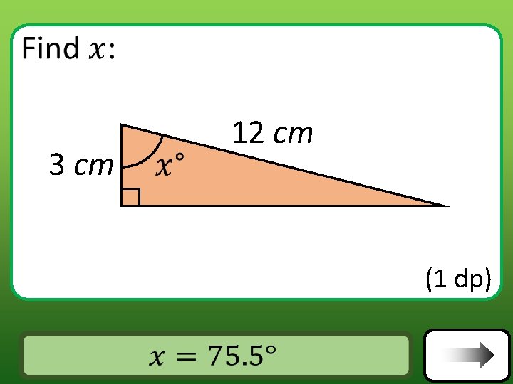 3 cm 12 cm (1 dp) Answer 