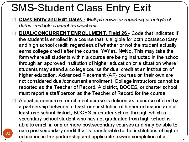 SMS-Student Class Entry Exit � Class Entry and Exit Dates - Multiple rows for