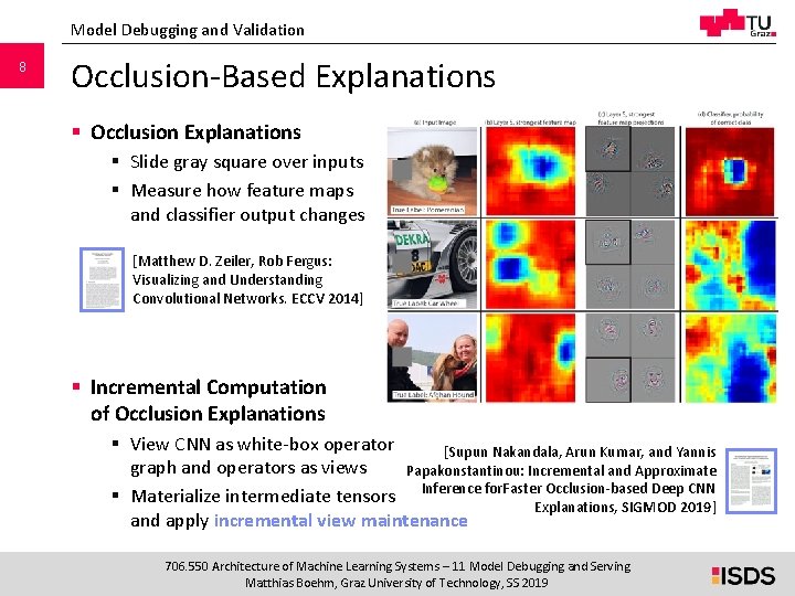 Model Debugging and Validation 8 Occlusion-Based Explanations § Occlusion Explanations § Slide gray square