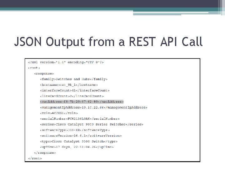JSON Output from a REST API Call 