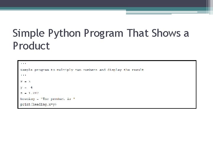 Simple Python Program That Shows a Product 