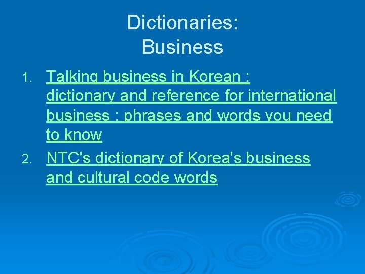 Dictionaries: Business Talking business in Korean : dictionary and reference for international business :