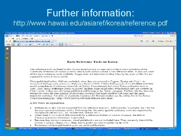 Further information: http: //www. hawaii. edu/asiaref/korea/reference. pdf 