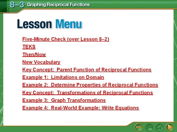 Five-Minute Check (over Lesson 8– 2) TEKS Then/Now New Vocabulary Key Concept: Parent Function