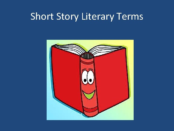 Short Story Literary Terms 