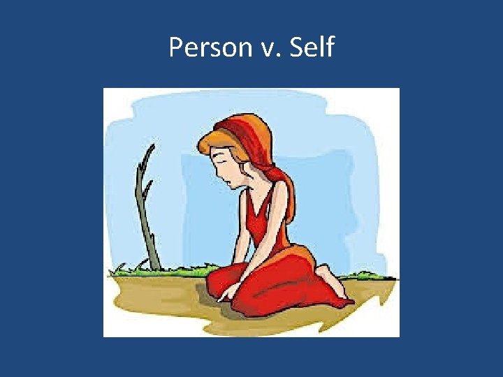 Person v. Self 