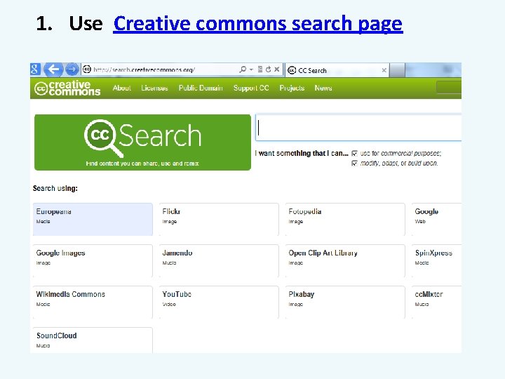 1. Use Creative commons search page 