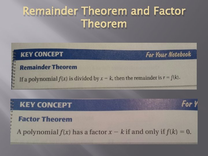 Remainder Theorem and Factor Theorem 