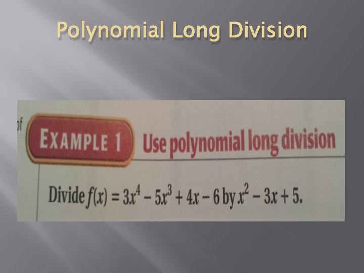 Polynomial Long Division 