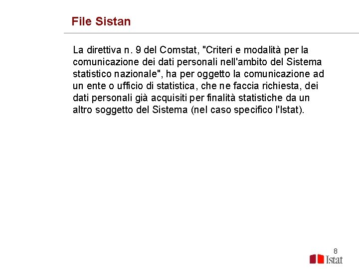 File Sistan La direttiva n. 9 del Comstat, "Criteri e modalità per la comunicazione